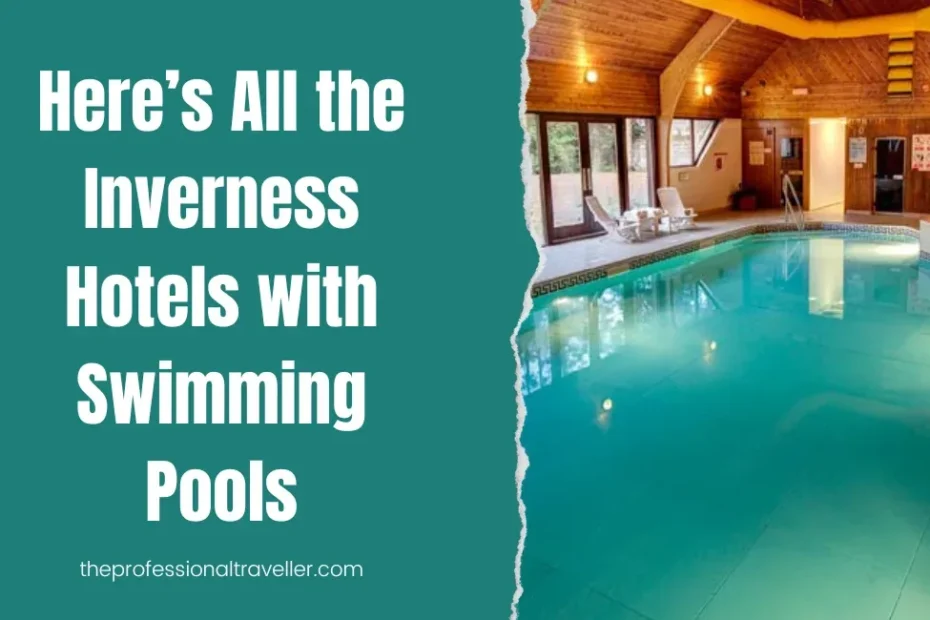 invernesshotelswithpoolsfeaturedimage