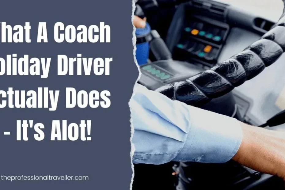 coach holiday driver