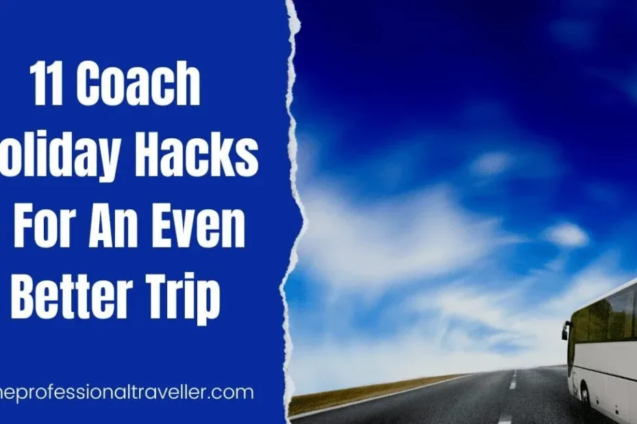 coach holiday hacks