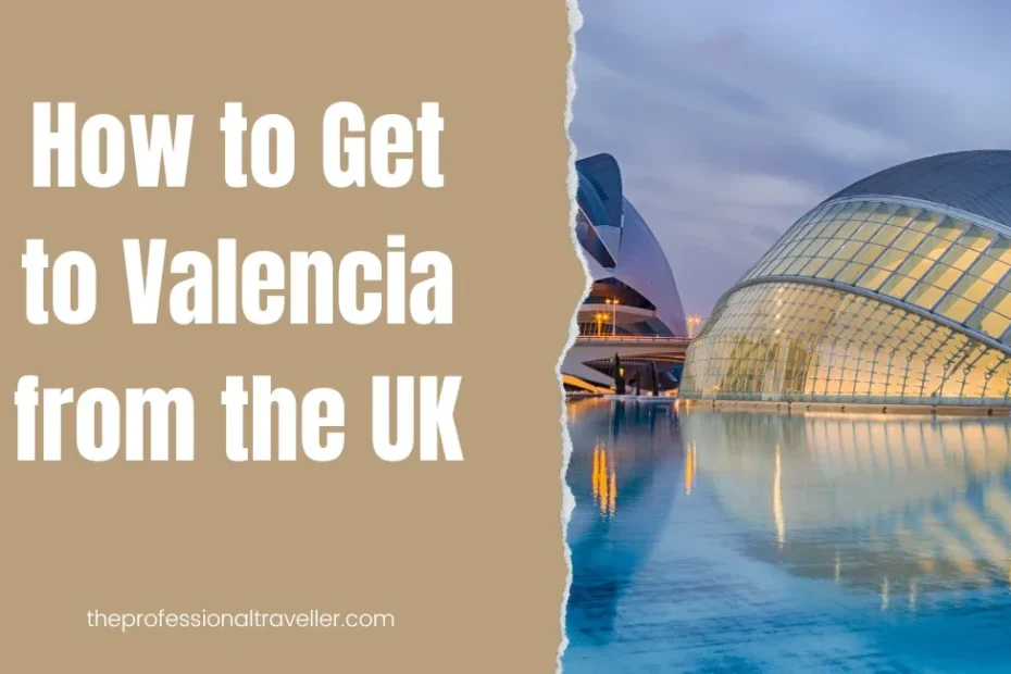 how to get to valencia featured image showing hemispheric