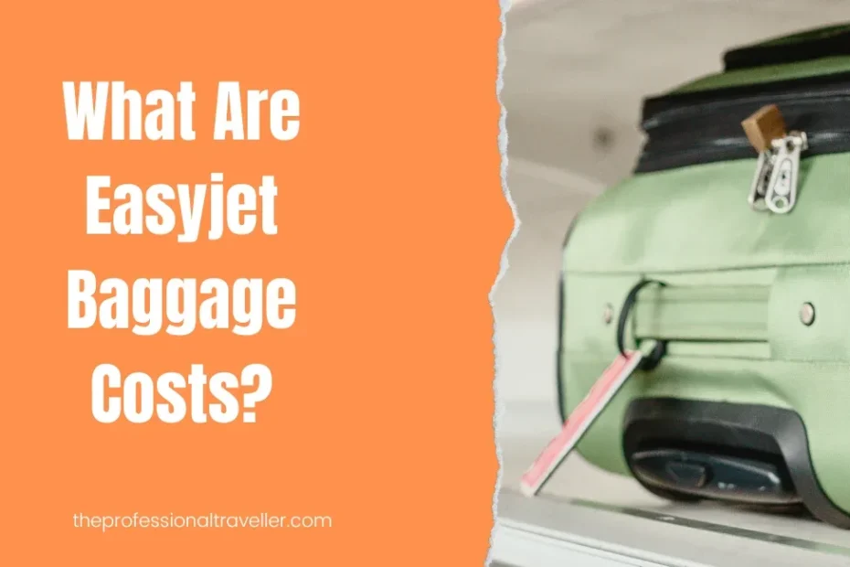 Easyjetbaggagecosts 1