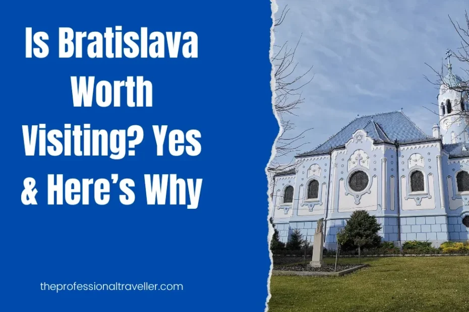 isbratislavaworthvisitingfeatured