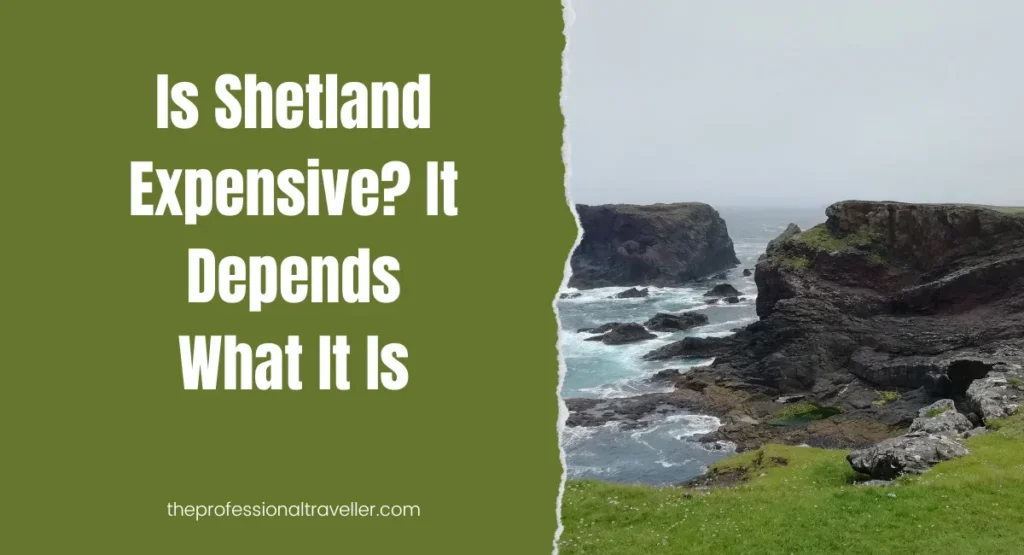 is shetland expensive featured image showing cliffs