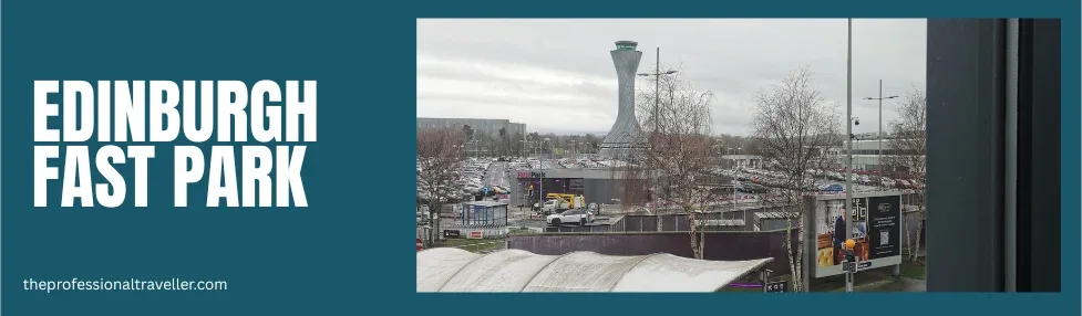 edinburgh airport fast park image showing view of fast park area from lounge terminal security