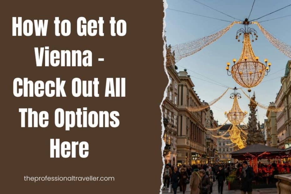 how to get to vienna featured image showing the naschmarkt and christmas decorations