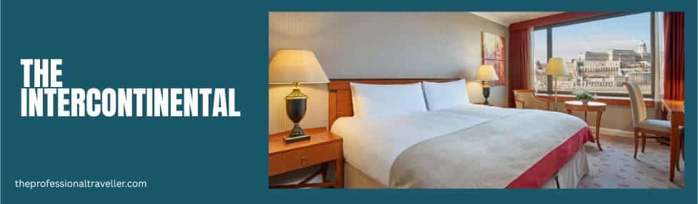 where to stay in budapest image showing intercontinental hotel classic double with river view bedroom