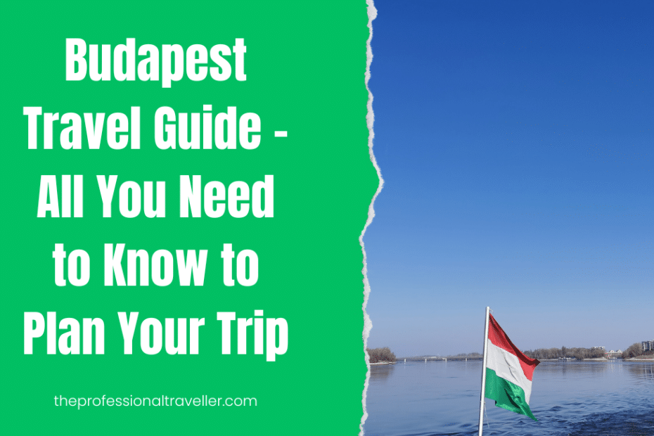 budapest travel guide featured image showing danube river and hungarian flag