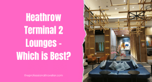 heathrow terminal 2 lounges featured image showing entrance to plaza premium lounge