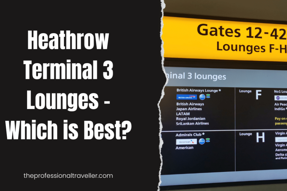 heathrow terminal 3 lounges featured image showing illuminated sign and lounge locations