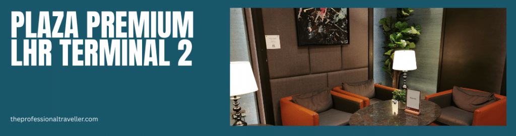 heathrow lounges for nervous flyers image showing the plaza premium lounge with leather seating, table light and plant