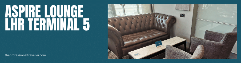 brown sofa and purple chairs in aspire lounge at heathrow terminal 5