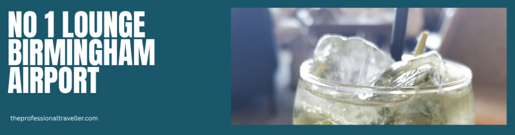 no1 lounge birmingham airport image showing ice cubes in a drink