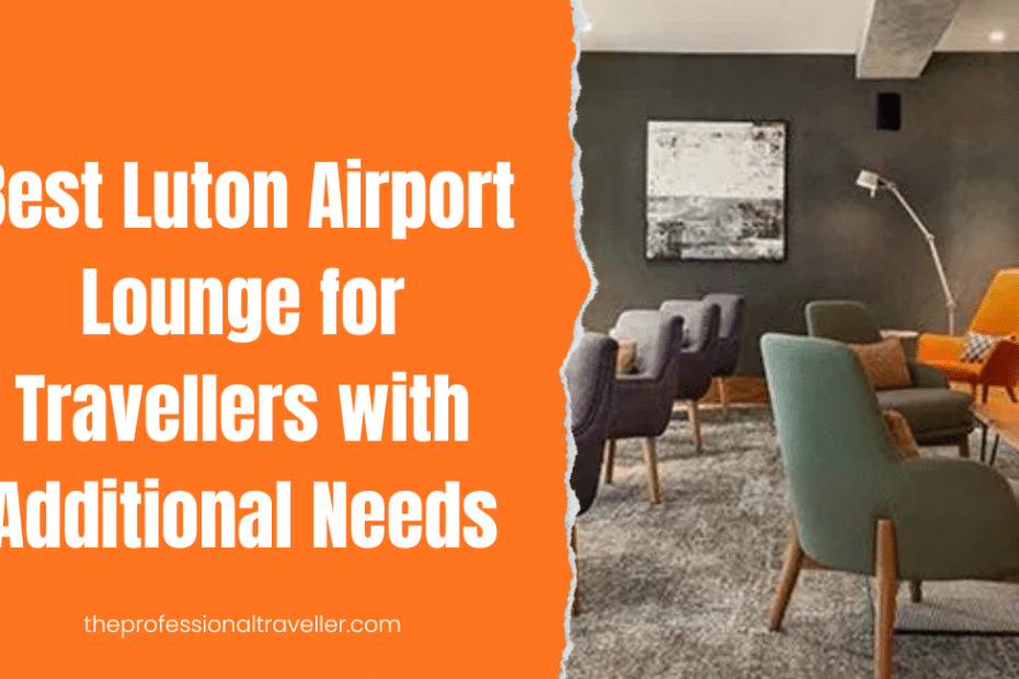 lutonairportadditionalneedsfeatured