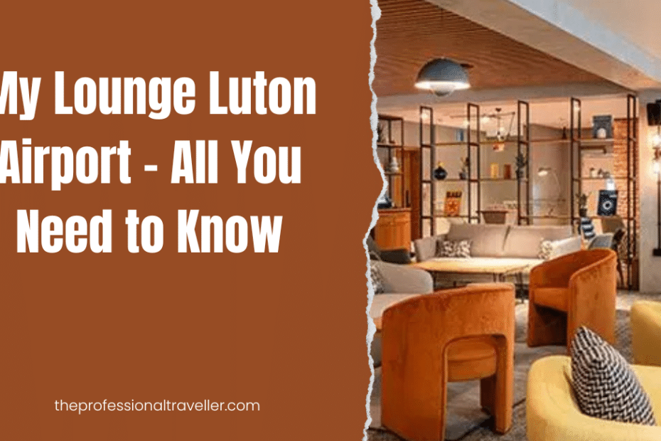 my lounge luton airport featured image