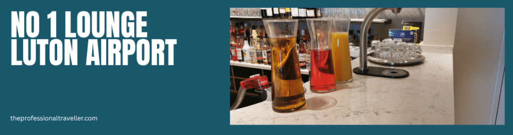 no 1 lounge luton airport image showing juice on bar and drinks