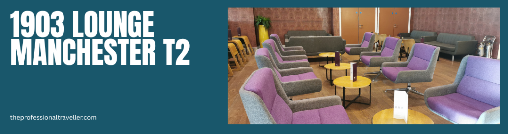 1903 lounge manchester T2 image showing armchairs with purple and grey covers