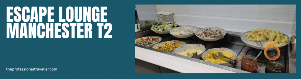 escape lounge manchester t2 showing cold buffet items with salad