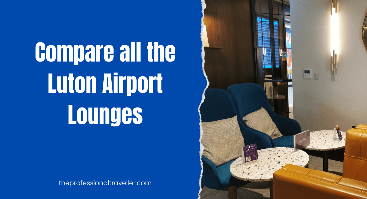 Luton Airport Lounges 2026 – No1 Lounge vs My Lounge Compared